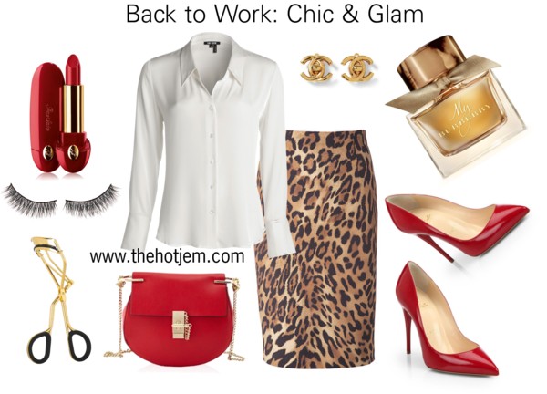 BACK TO WORK: CHIC & GLAM BACK TO WORK: CHIC & GLAM