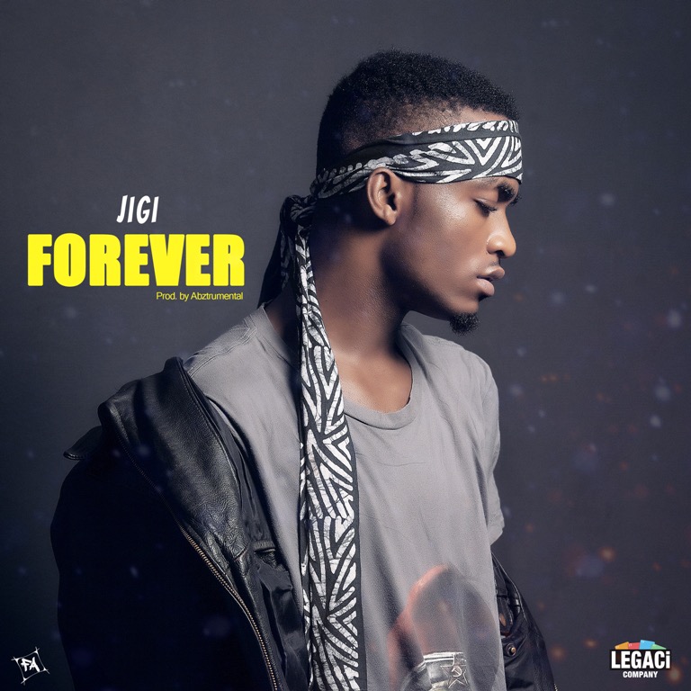 New Music By Jigi Called “forever”