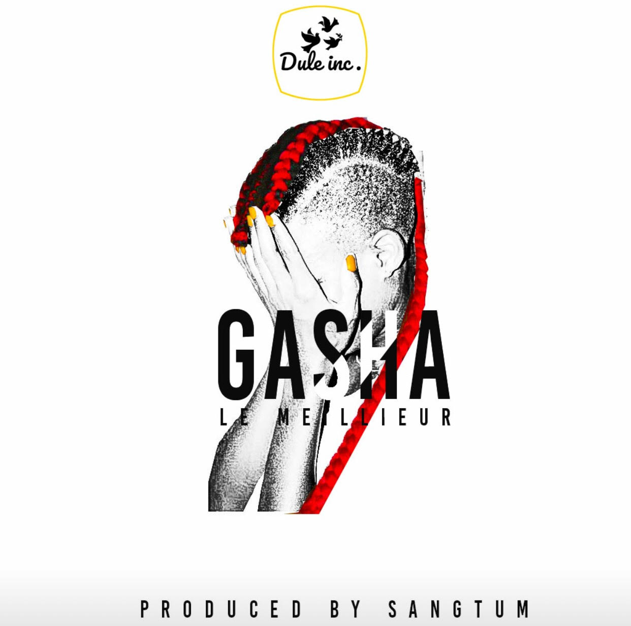 Gasha – Le Meillieur Fetaured Pic- April 5th, 2018